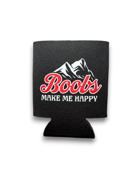 Make Me Happy Koozie