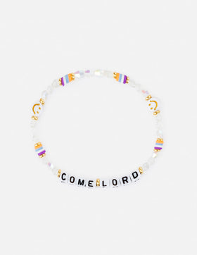 Come Lord Letter Bracelet