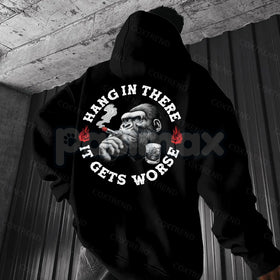 "Hang In There It Gets Worse" Monkey Hoodie – Sarcastic Nihilist Humor Pullover, Funny Nihilism Ape Graphic, Unisex
