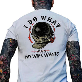"I Do What My Wife Says" Funny Husband Shirt