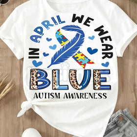 "In April We Wear Blue" Modern Autism T-Shirt