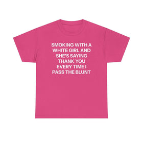 "She's Saying Thank You" T-Shirt