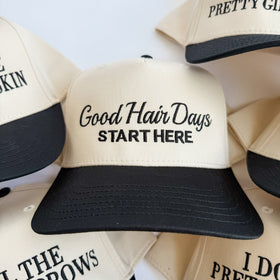 Good Hair Days Start Here - Trucker Hat