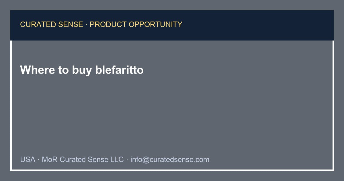 Where to buy blefaritto — Curated Sense
