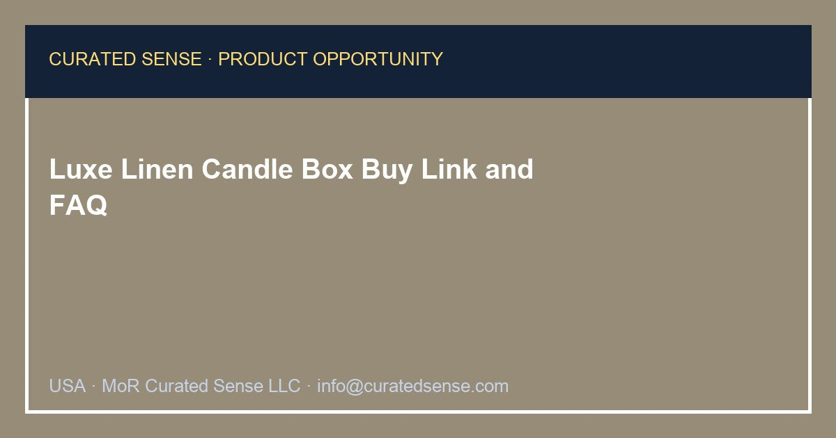 2.5 oz Luxe Linen Candle Box — Where to Buy — Curated Sense