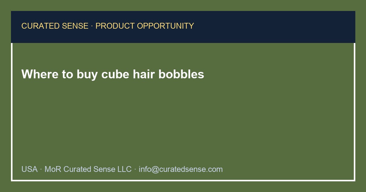 Where to buy cube hair bobbles — Curated Sense