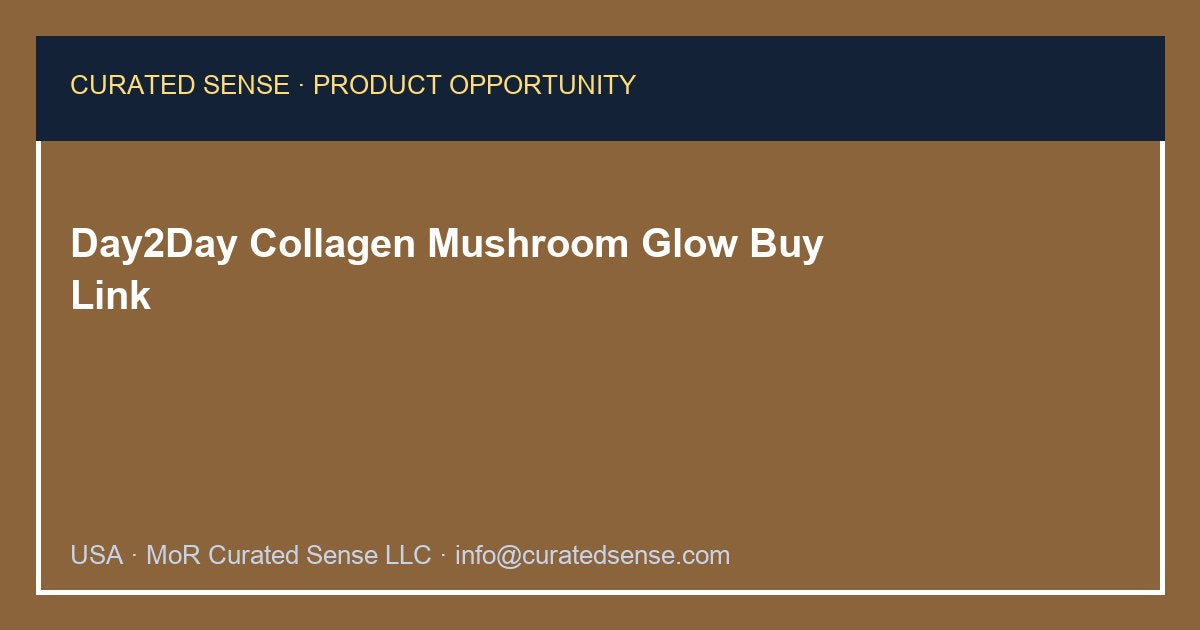 Day2Day The Collagen Mushroom Glow — Curated Sense