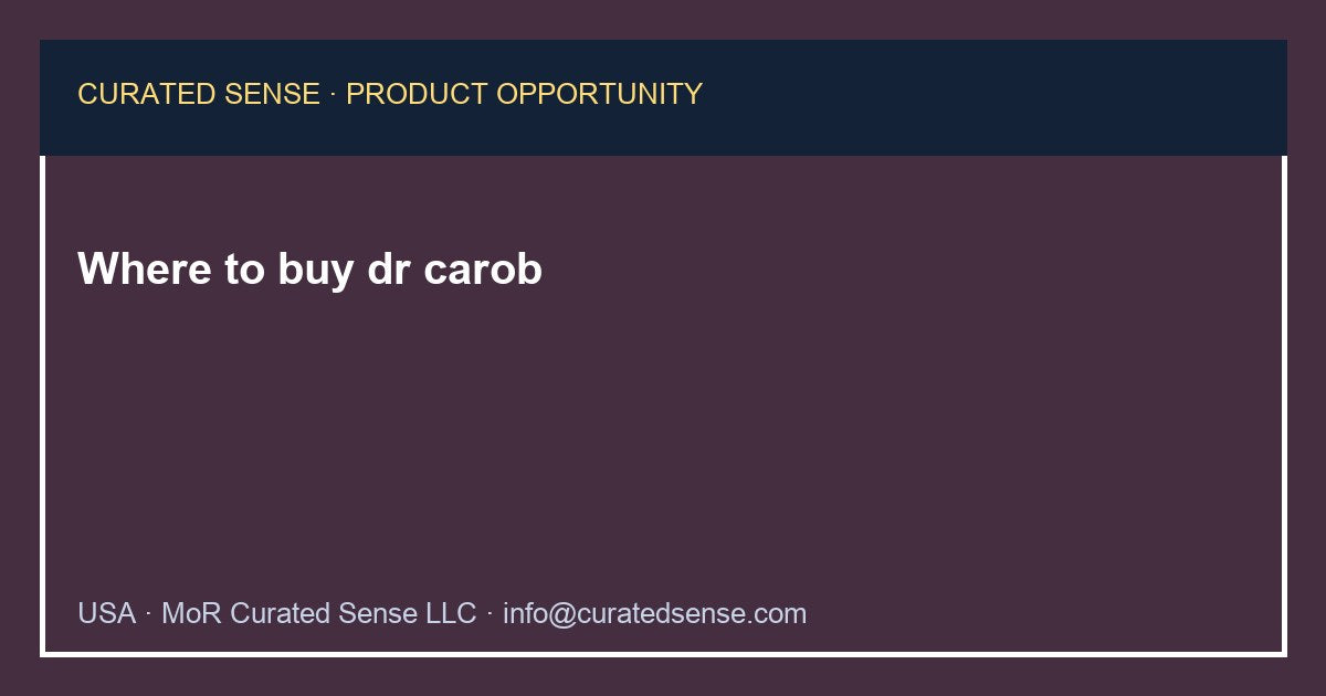 Where to buy dr carob — Curated Sense