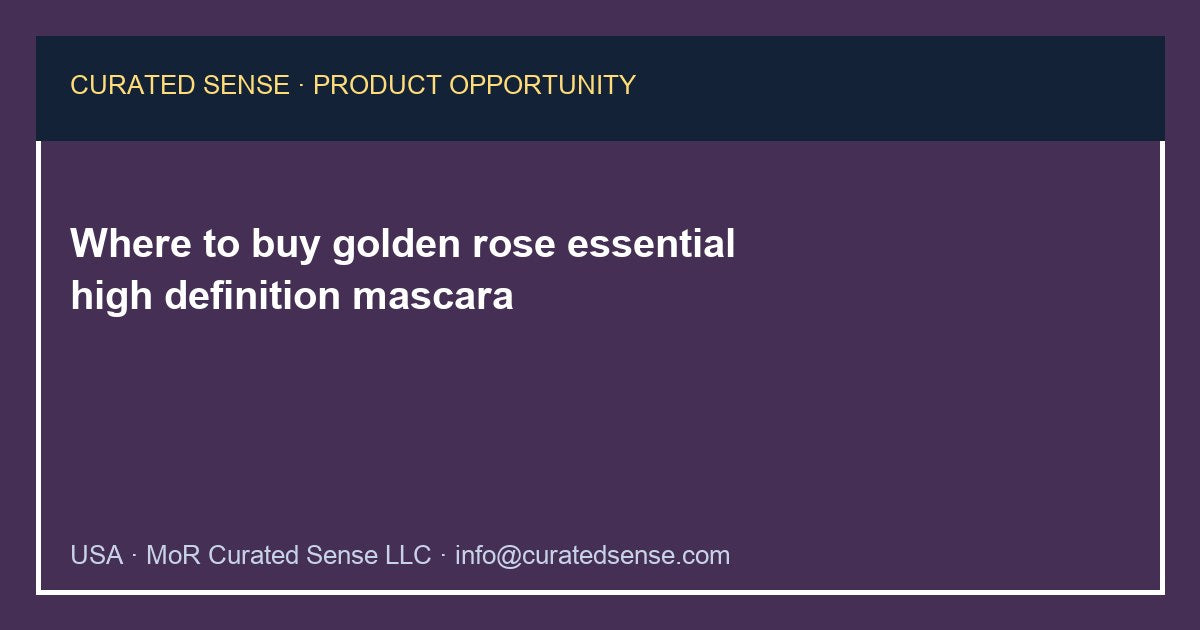 Where to buy golden rose essential high definition mascara — Curated Sense