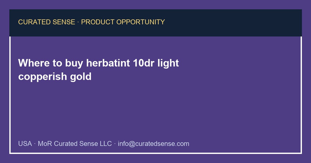 Where to buy herbatint 10dr light copperish gold — Curated Sense