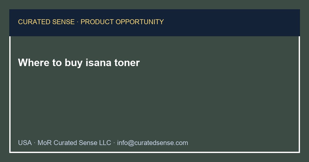Where to buy isana toner — Curated Sense