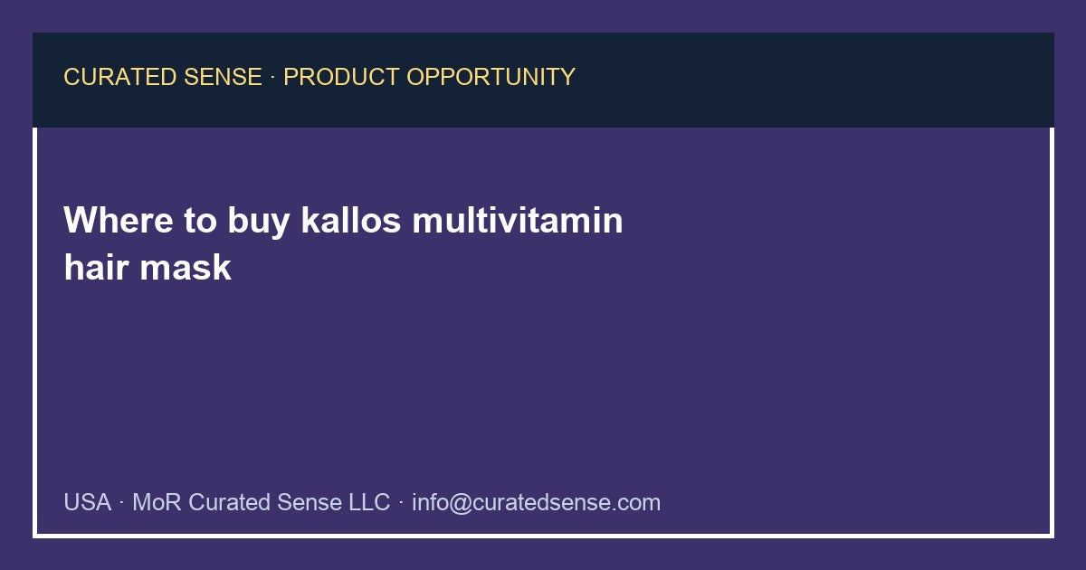 Where to buy kallos multivitamin hair mask — Curated Sense
