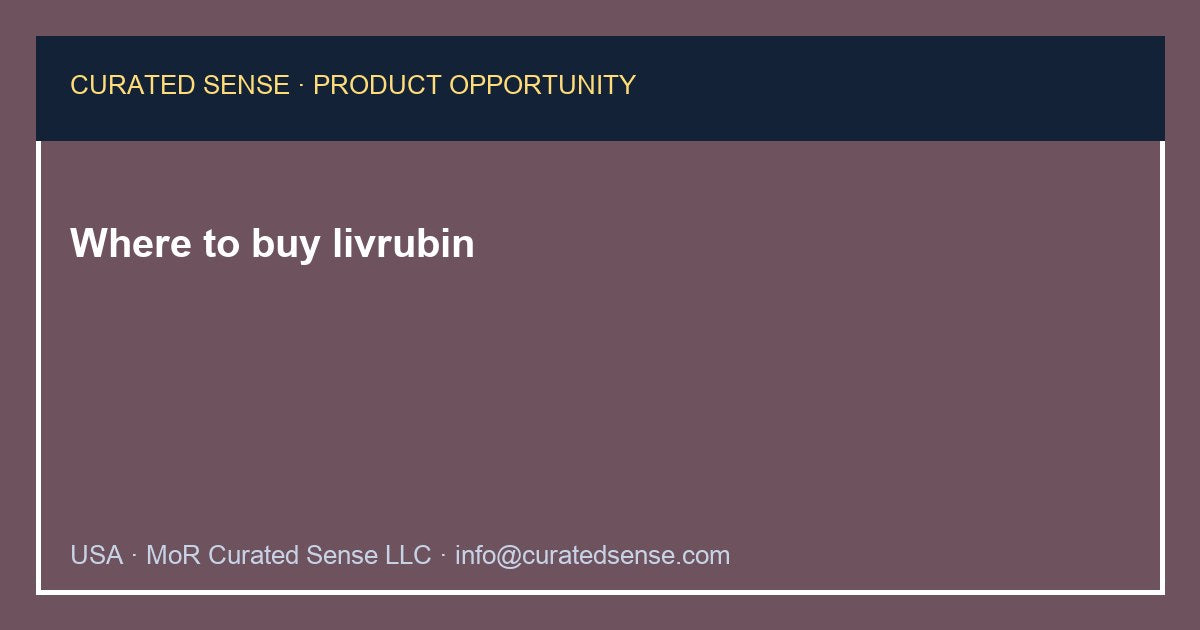 Where to buy livrubin — Curated Sense