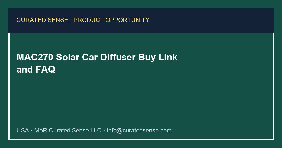 MAC270 Solar Car Diffuser — Where to Buy — Curated Sense