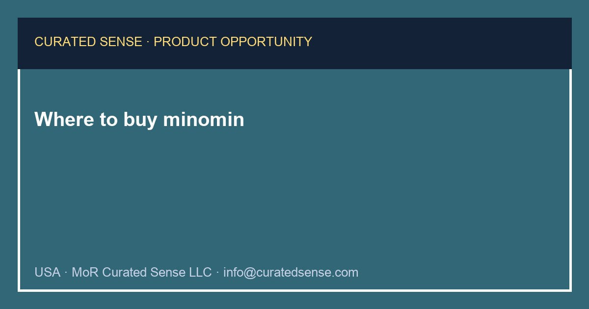 Where to buy minomin — Curated Sense