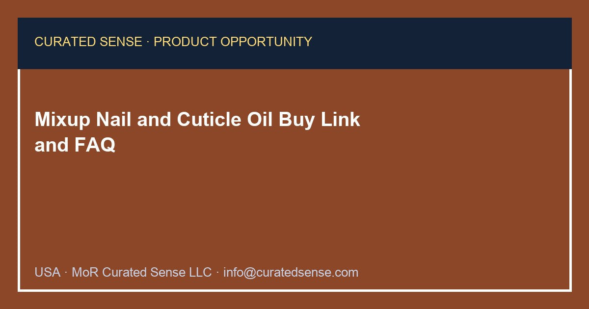Mixup Nail and Cuticle Care Oil — Where to Buy — Curated Sense