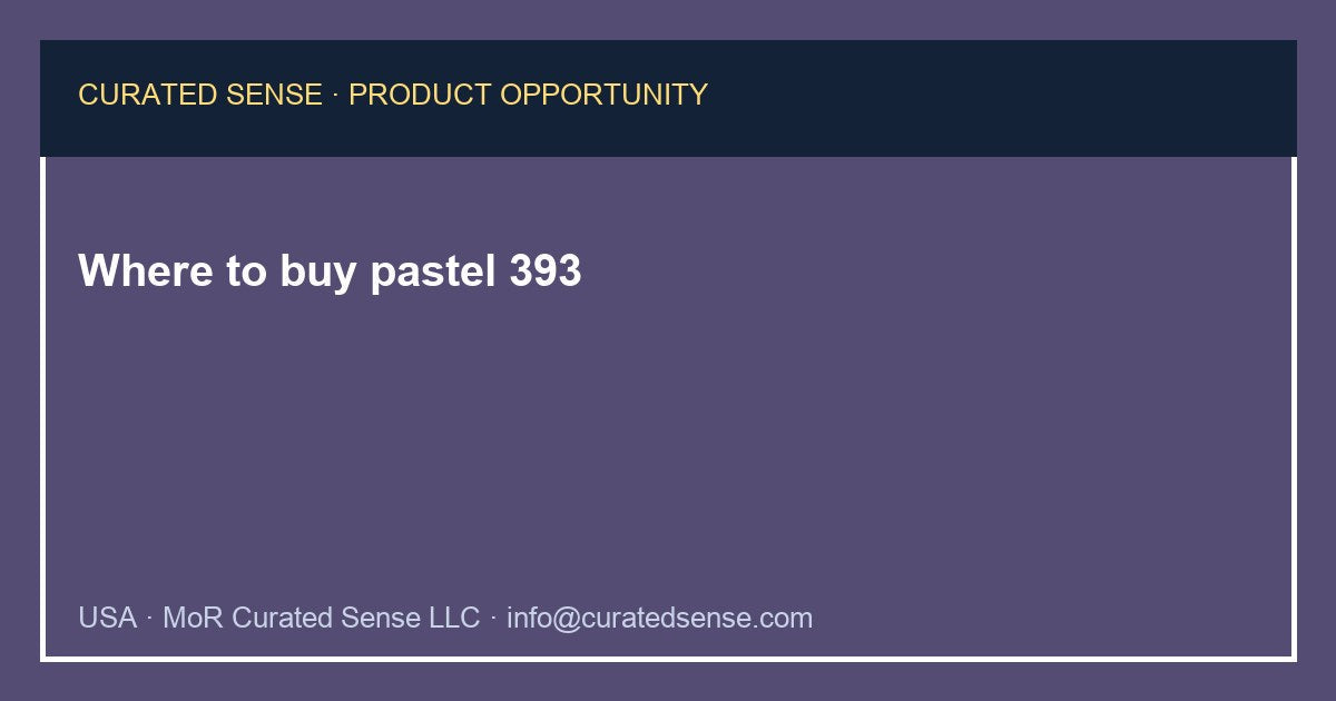 Where to buy pastel 393 — Curated Sense