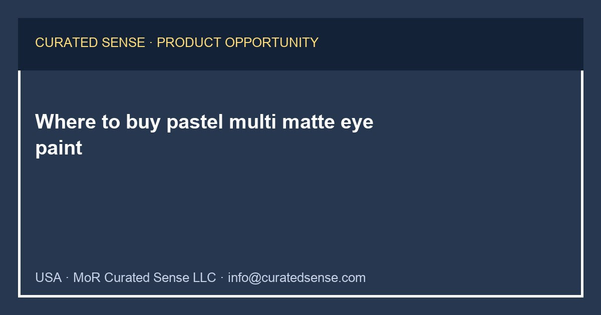 Where to buy pastel multi matte eye paint — Curated Sense