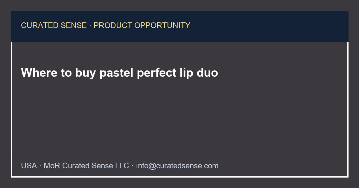 Where to buy pastel perfect lip duo — Curated Sense