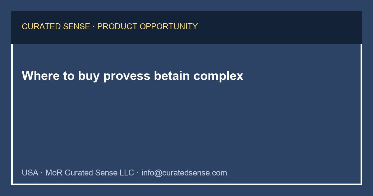 Where to buy provess betain complex — Curated Sense