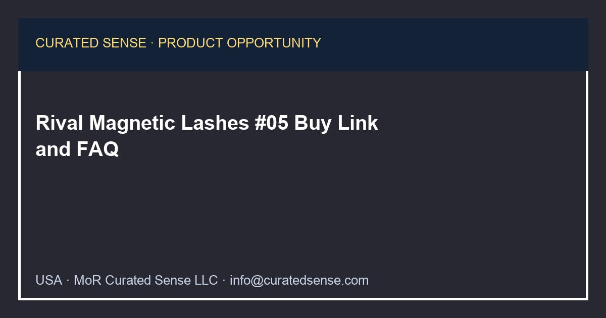 Rival Loves Me Magnetic Eyelashes #05 — Curated Sense