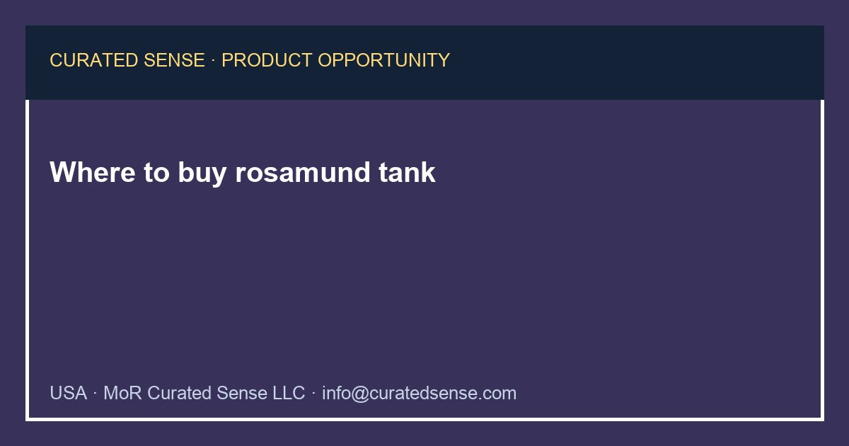 Where to buy rosamund tank — Curated Sense