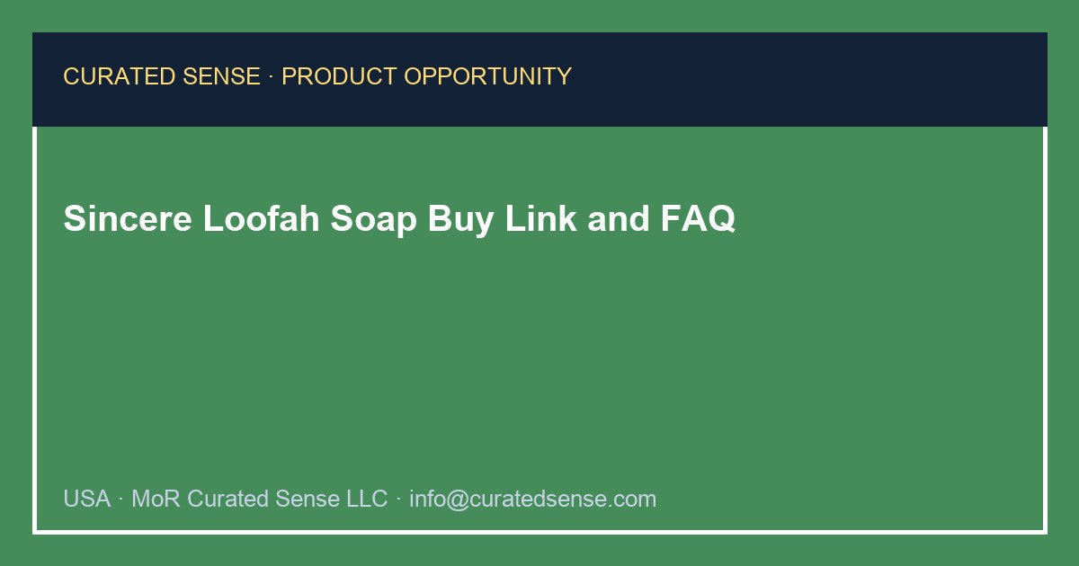 Sincere Salicylic Loofah Soap 120 g — Where to Buy — Curated Sense