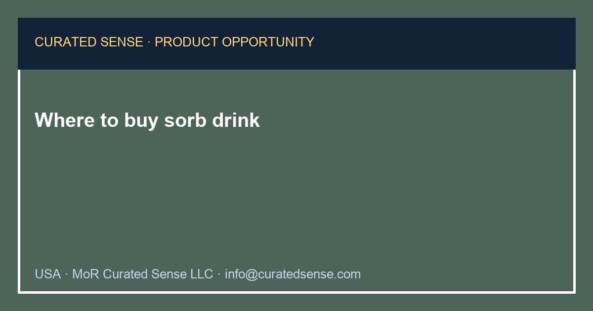 Where to buy sorb drink — Curated Sense