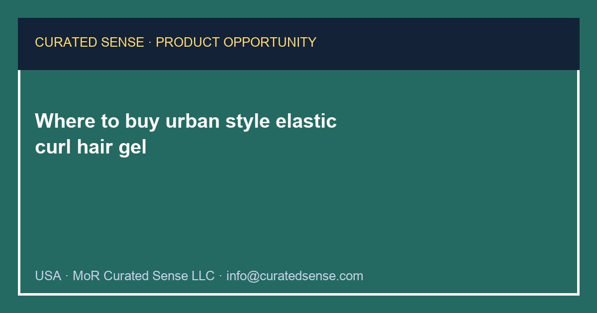 Where to buy urban style elastic curl hair gel — Curated Sense