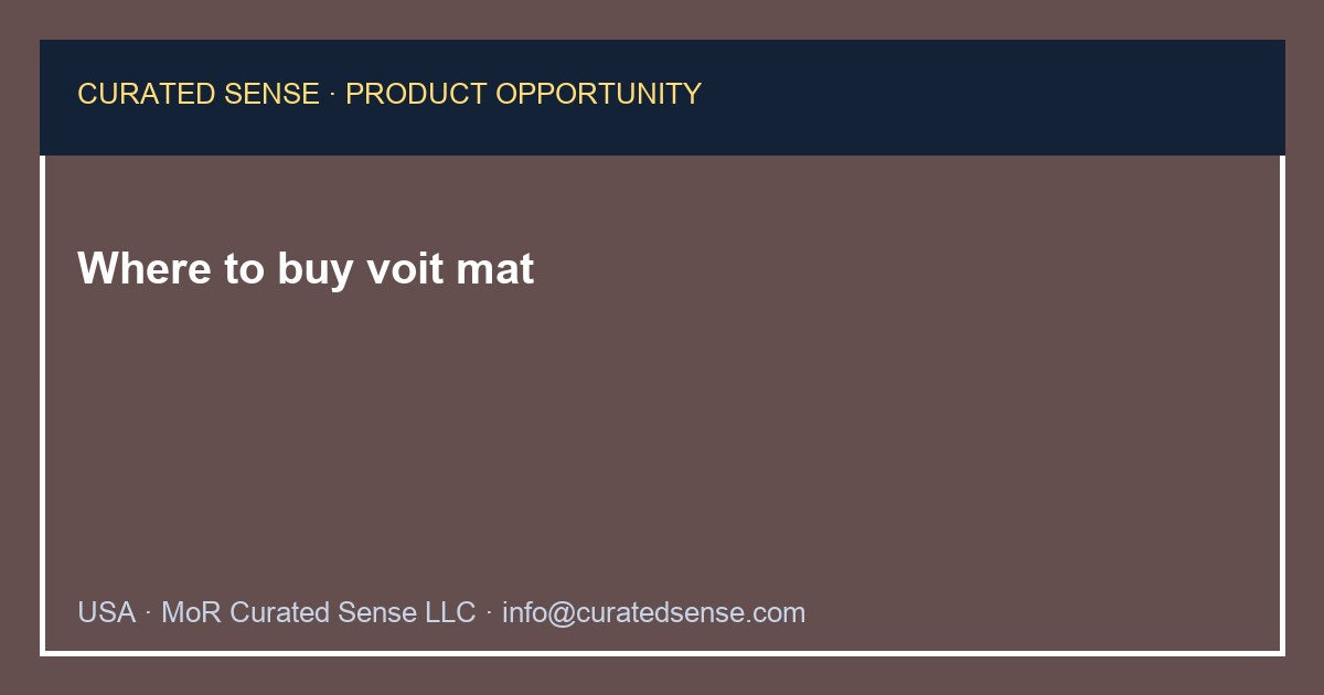 Where to buy voit mat — Curated Sense