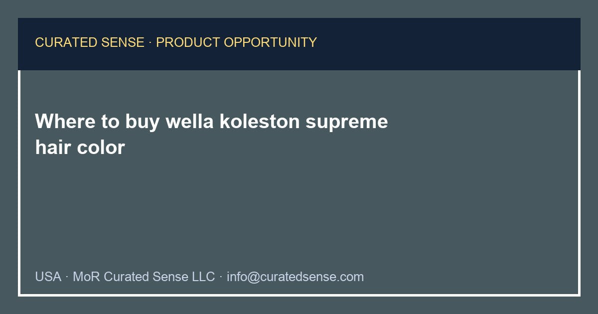 Where to buy wella koleston supreme hair color — Curated Sense