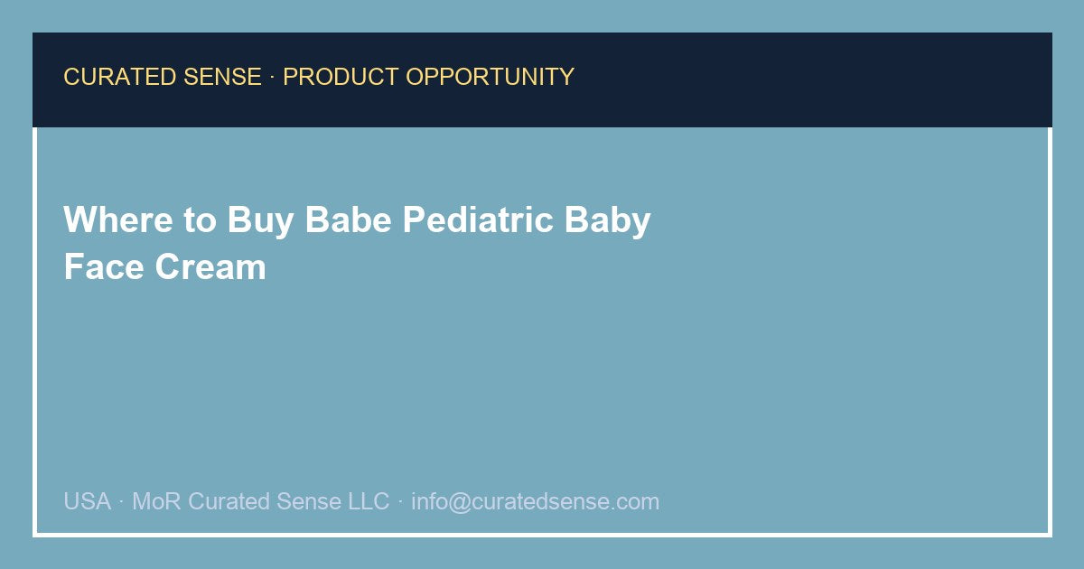 Where to Buy Babe Pediatric Baby Face Cream