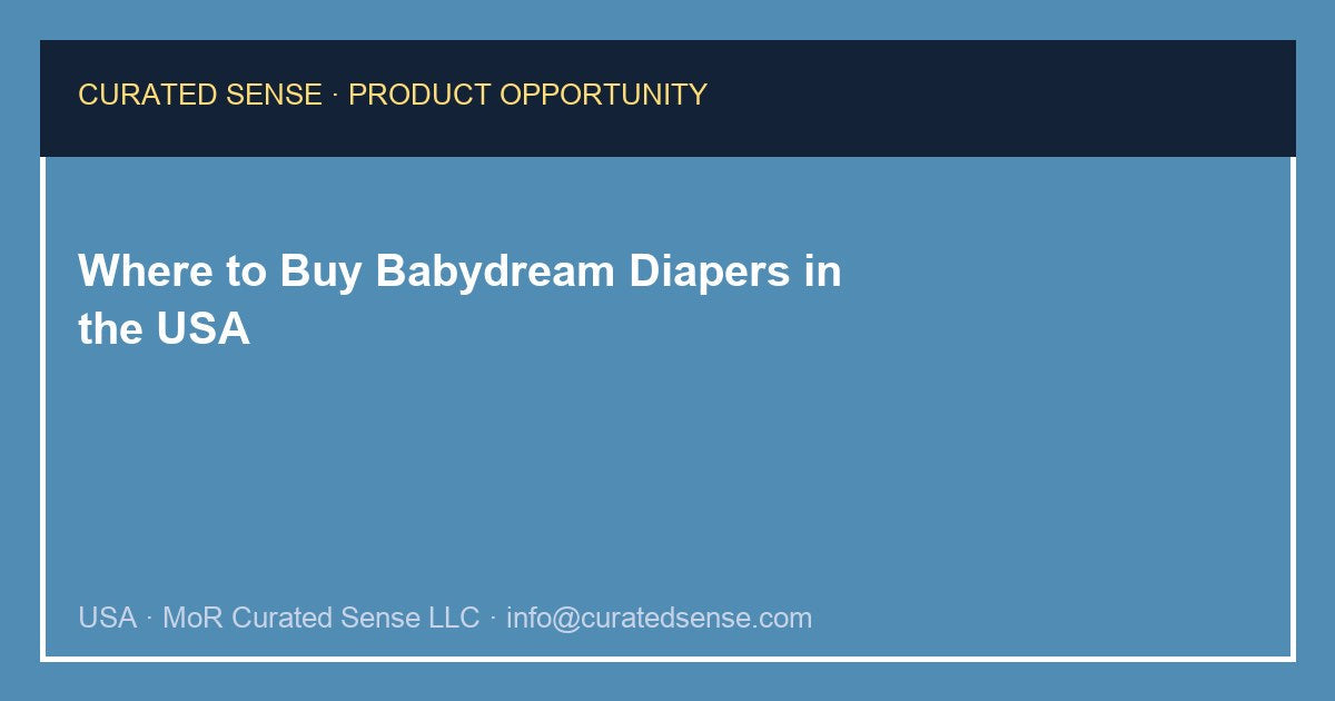 Where to Buy Babydream Diapers in the USA
