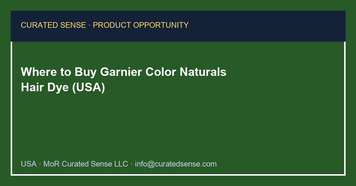 Where to Buy Garnier Color Naturals Hair Dye (USA)