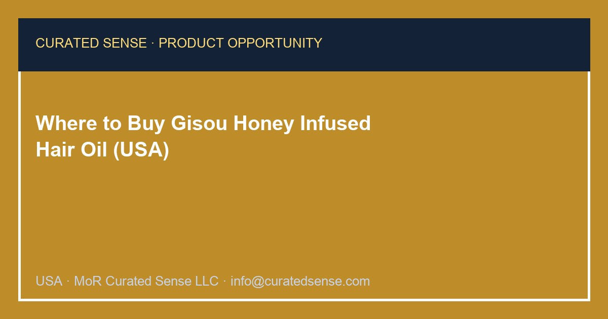 Where to Buy Gisou Honey Infused Hair Oil (USA)