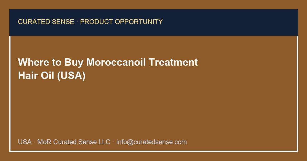 Where to Buy Moroccanoil Treatment Hair Oil (USA)