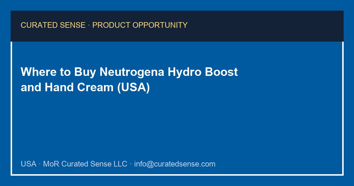 Where to Buy Neutrogena Hydro Boost and Hand Cream (USA)