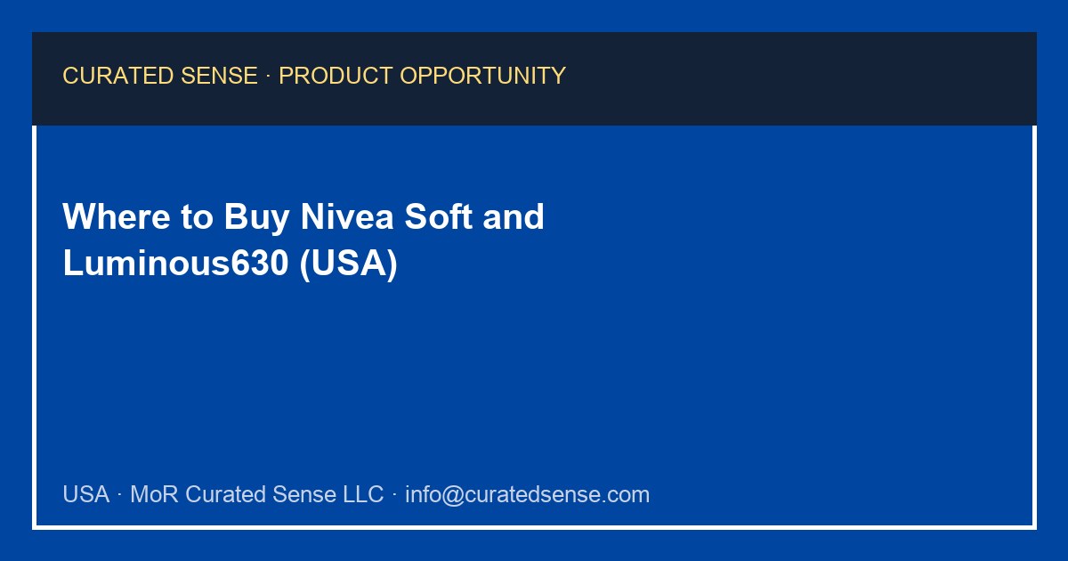 Where to Buy Nivea Soft and Luminous630 (USA)