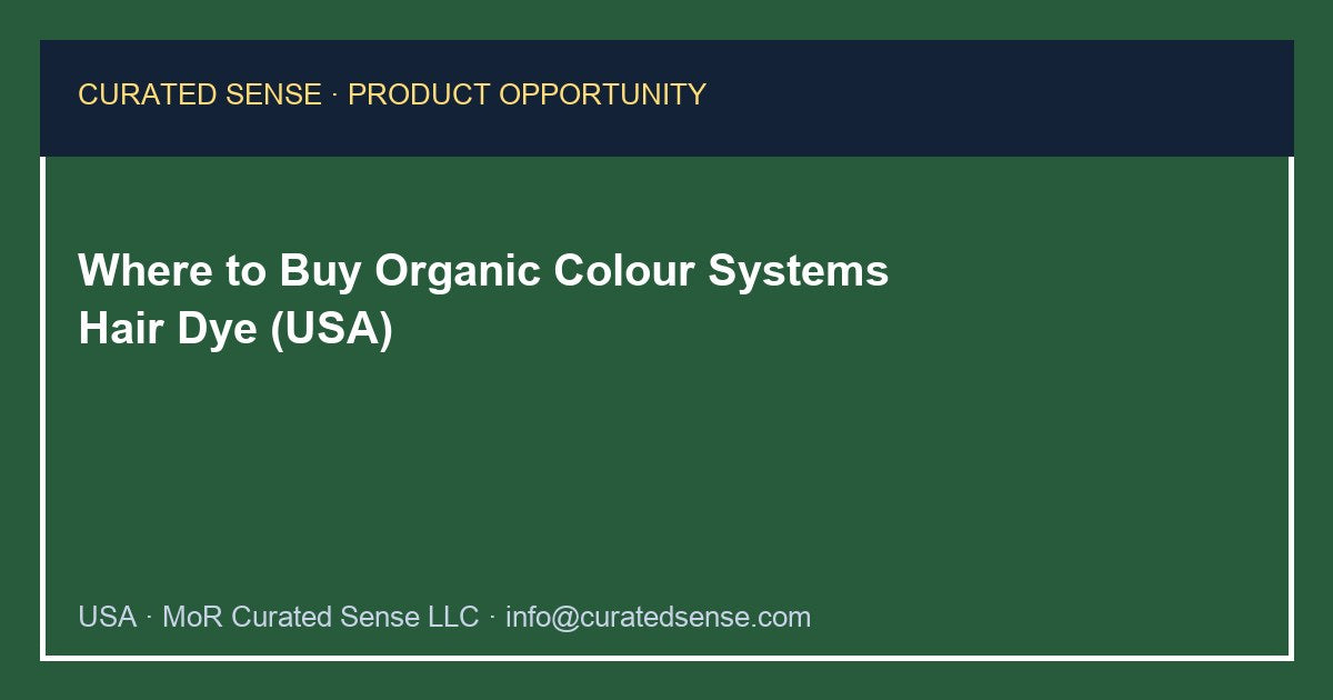 Where to Buy Organic Colour Systems Hair Dye (USA)