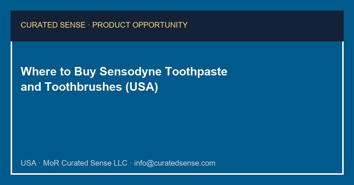 Where to Buy Sensodyne Toothpaste and Toothbrushes (USA)