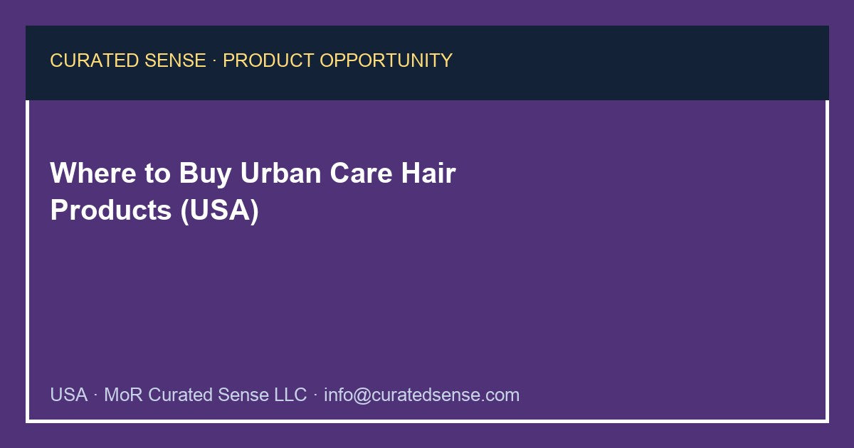 Where to Buy Urban Care Hair Products (USA)