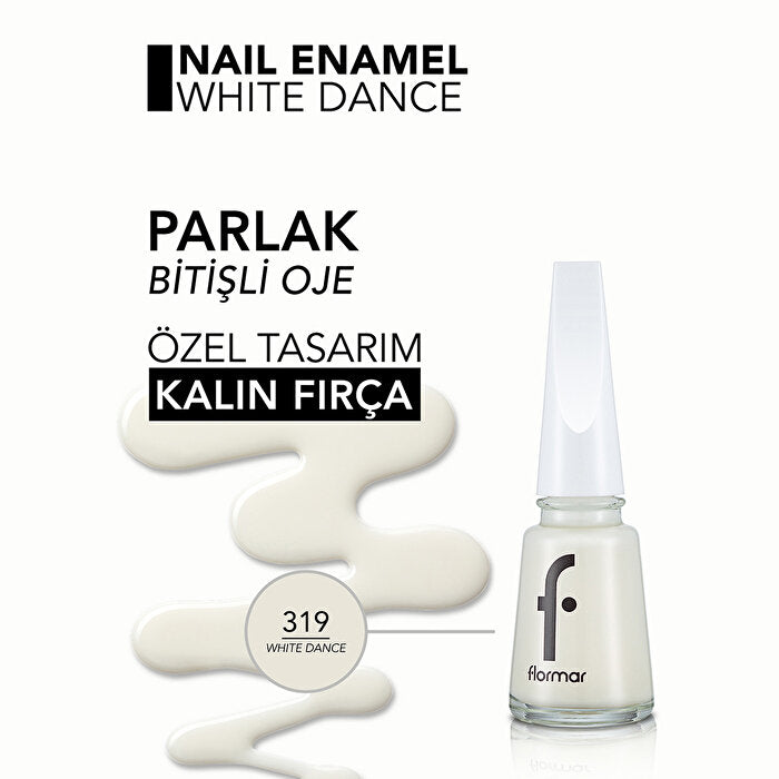 Flormar Nail Enamel Intensive Pigmented Polish 319 White Dance | Premium Quality