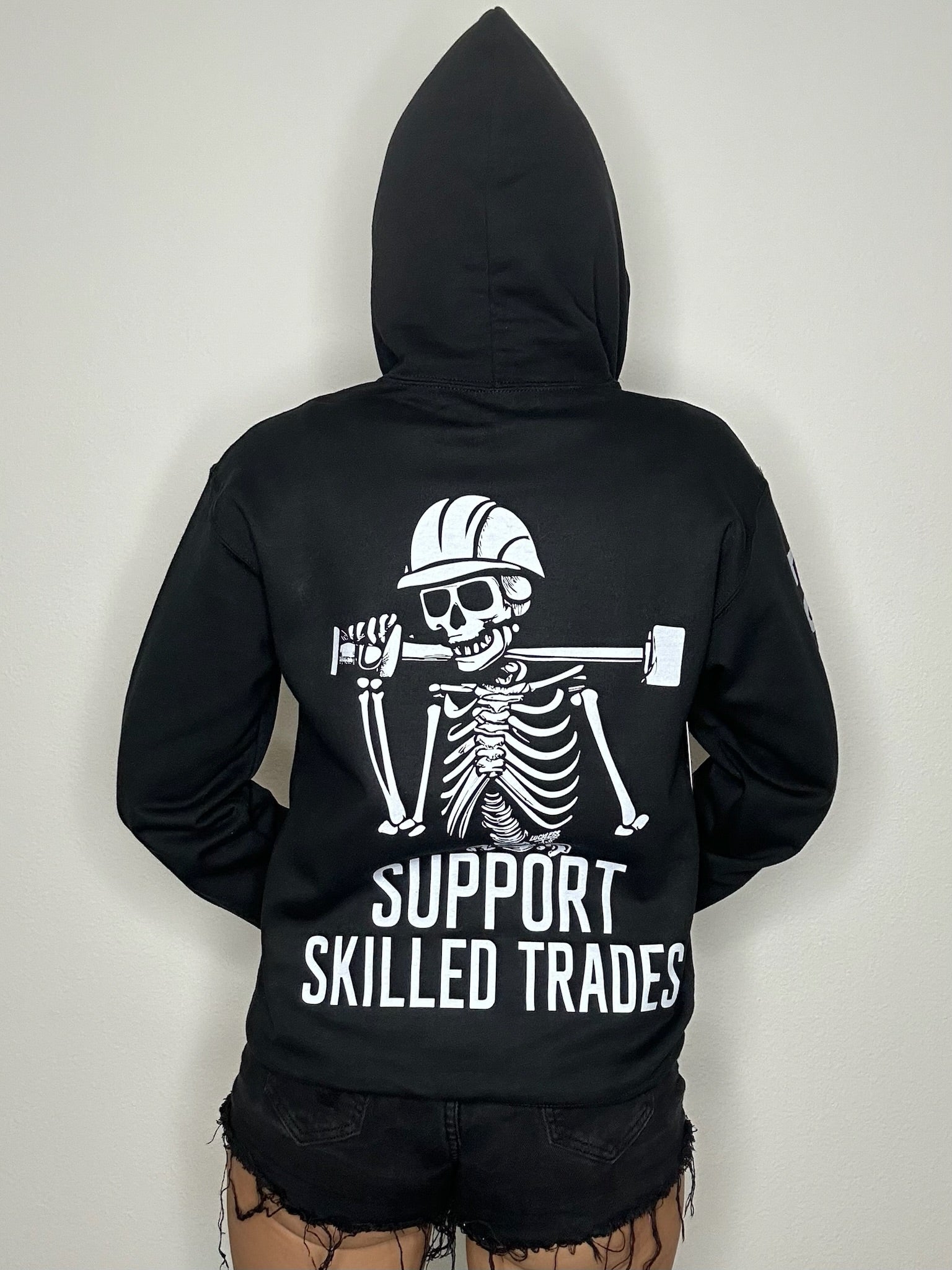 Luckless Outfitters Support Skilled Trades Hoodie — lifestyle context