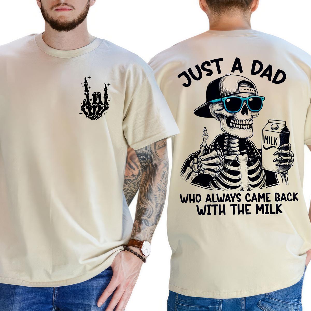 Pasimax Funny Father’s Day T-Shirt - "Came Back With the Milk" Two-Sided Graphic, Humorous Dad Tee — back view