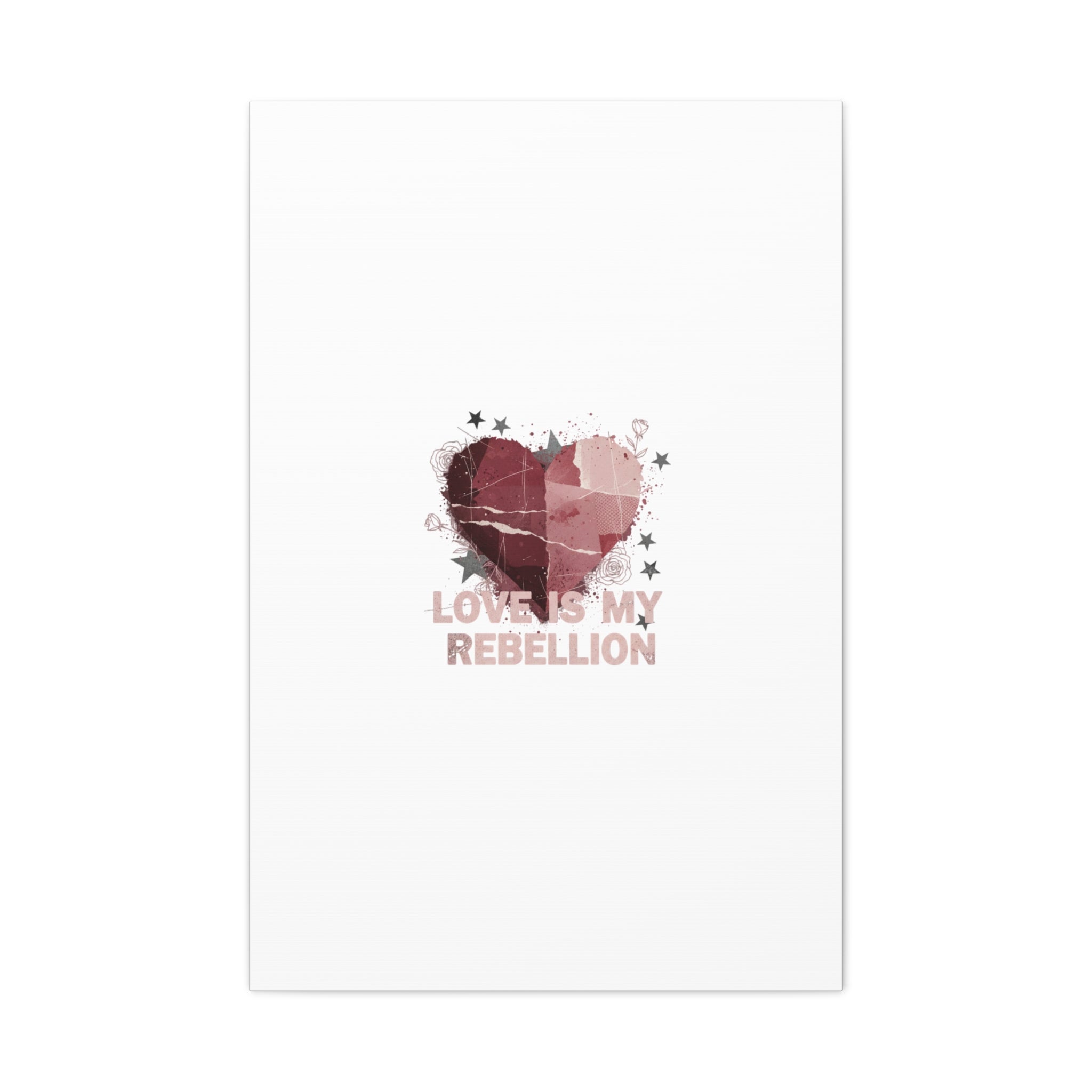 Love Is My Rebellion Canvas | Soft Grunge Hearts, Distressed Valentine Collage