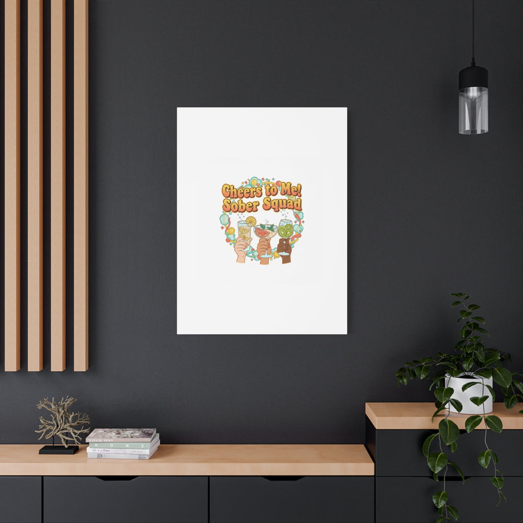 Cheers to Me Sober Squad Canvas | Dry January Mocktail Art