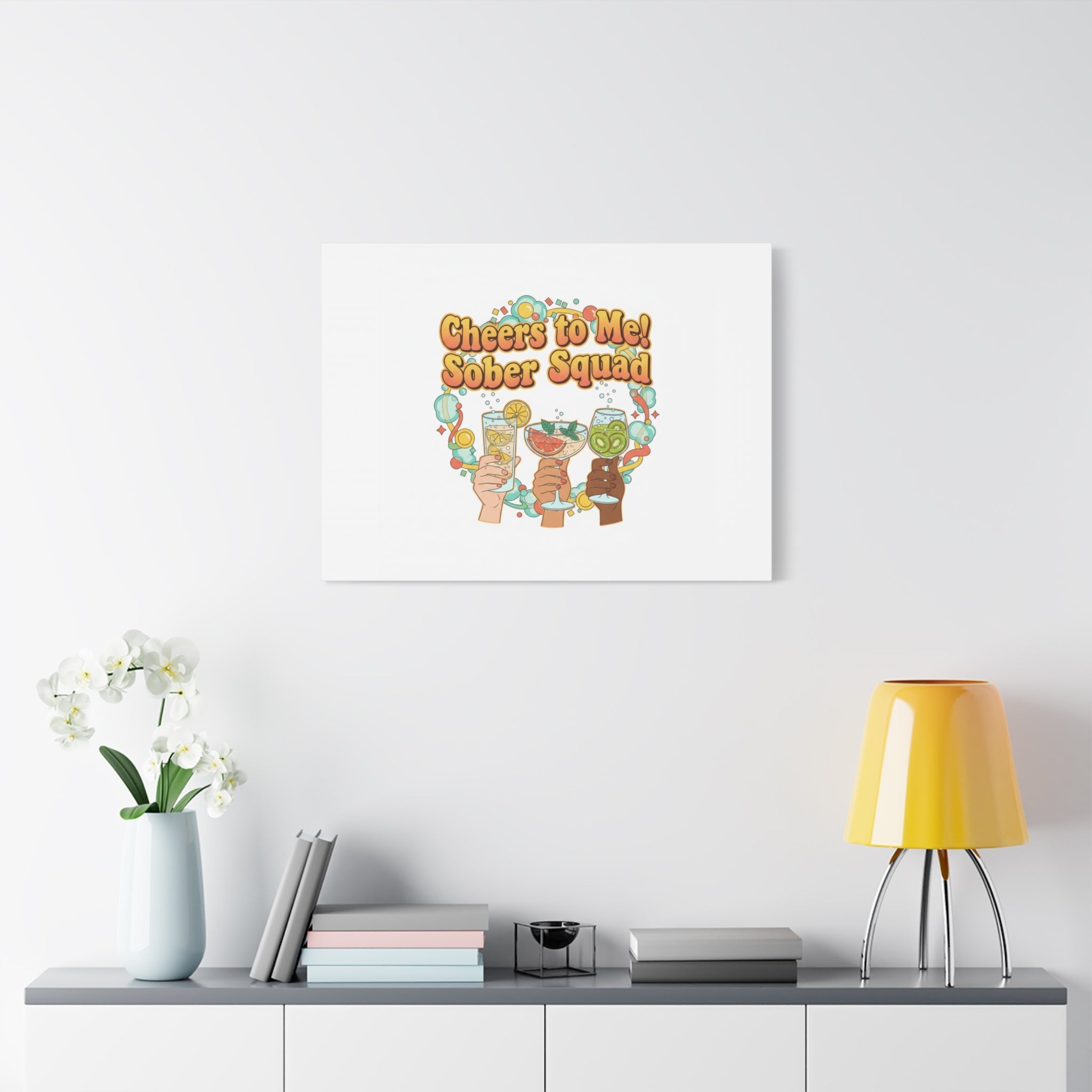 Cheers to Me Sober Squad Canvas | Dry January Mocktail Art