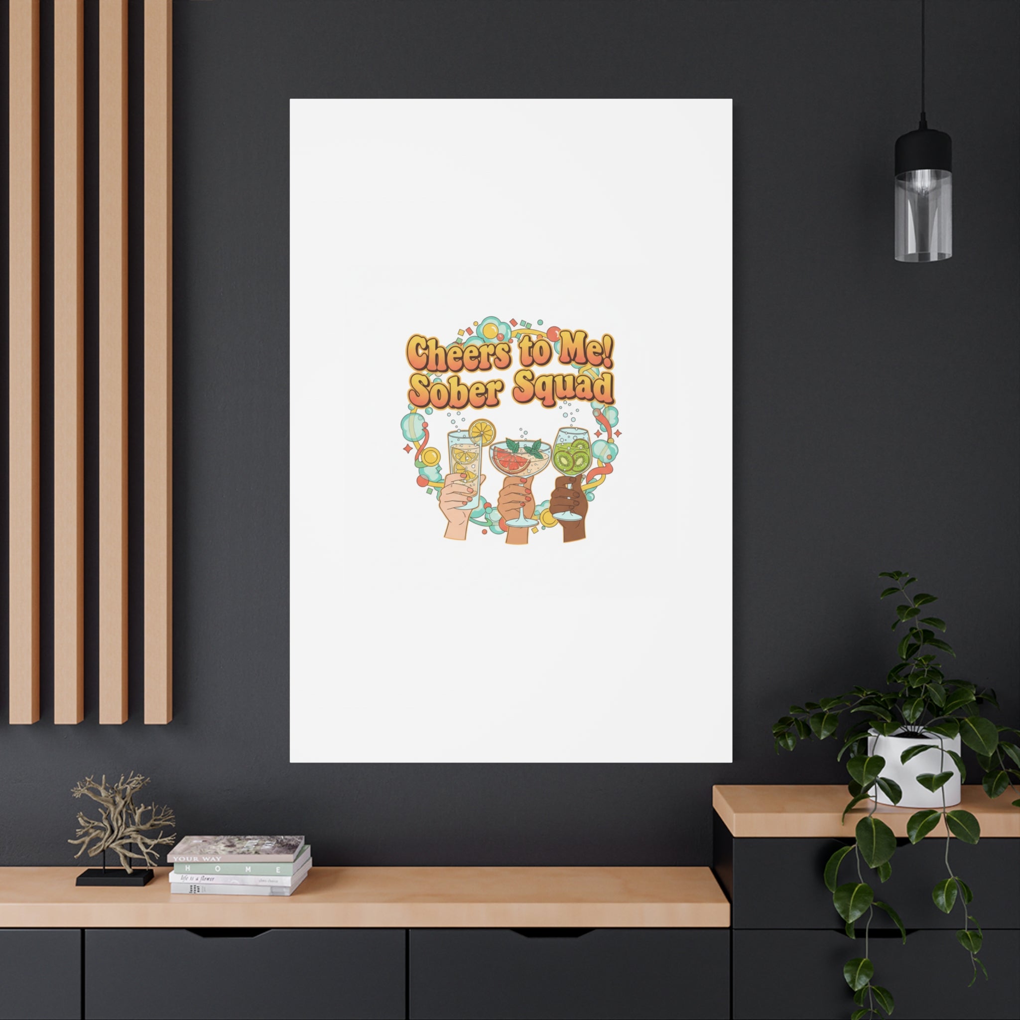 Cheers to Me Sober Squad Canvas | Dry January Mocktail Art