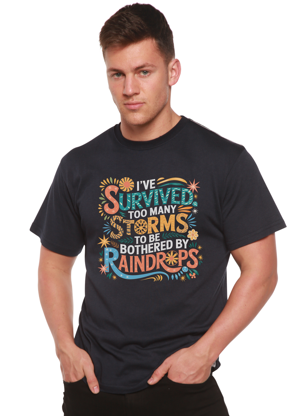 Spun Bamboo I've Survived Too Many Storms to Be Both Unisex Bamboo/Cotton Graphic T-Shirt — comparison shot