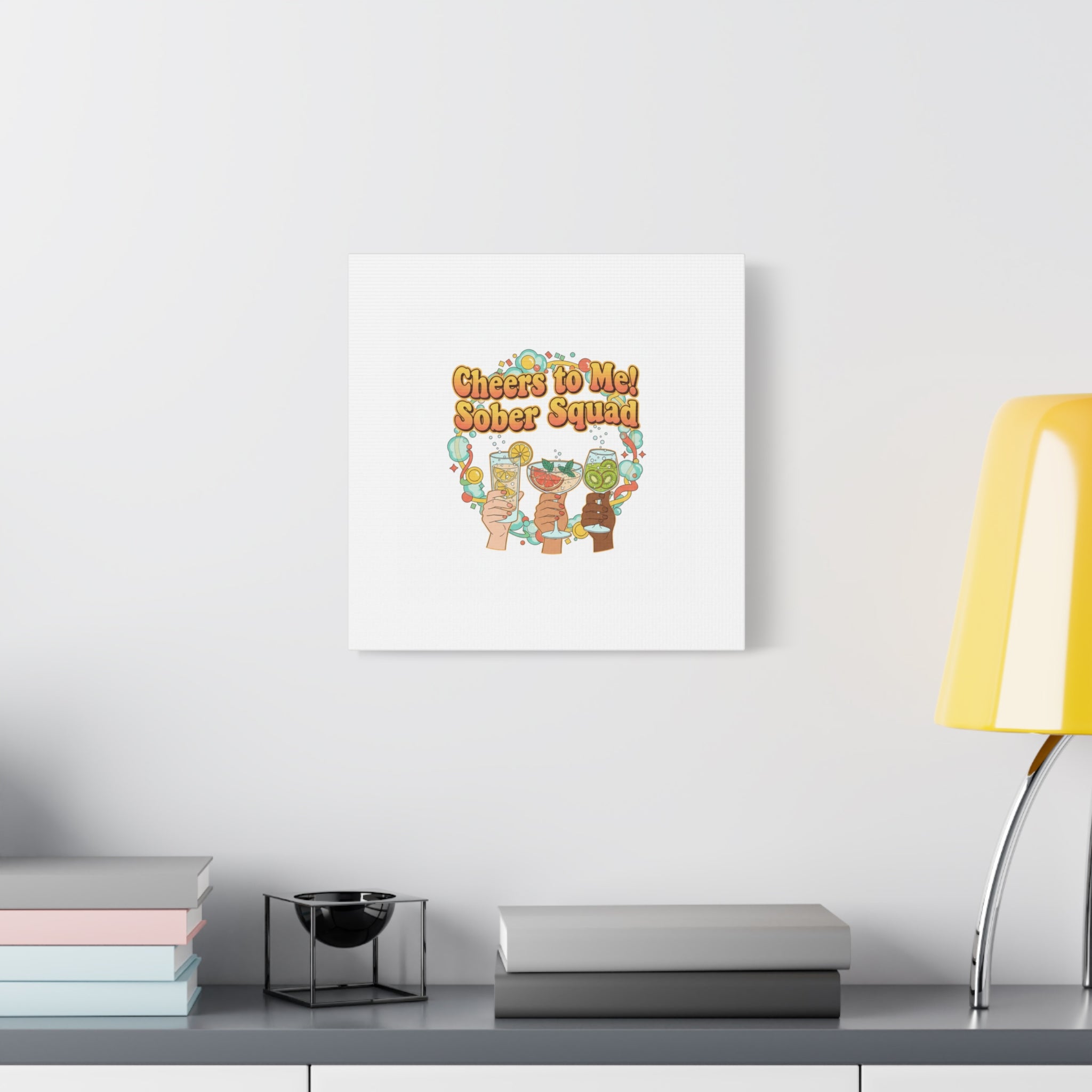 Cheers to Me Sober Squad Canvas | Dry January Mocktail Art
